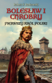 robert-f-barkowski_chrobry-krol-polski